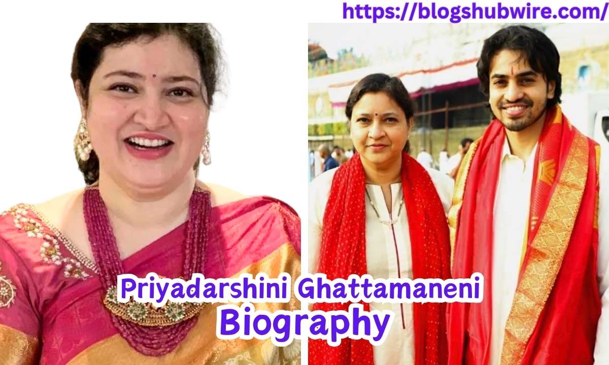 Priyadarshini Ghattamaneni: Biography, Age, Education, Family, Career And Net Worth