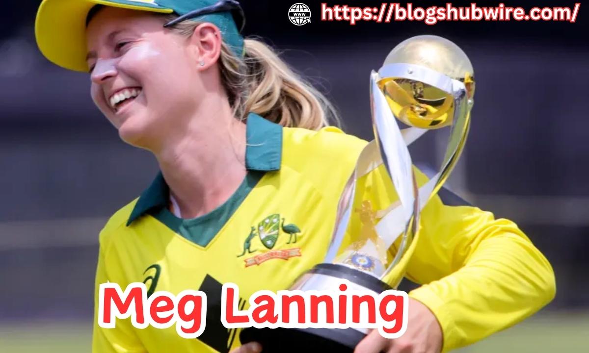 Meg Lanning Wiki: Age, Height, Net Worth, Career, And More